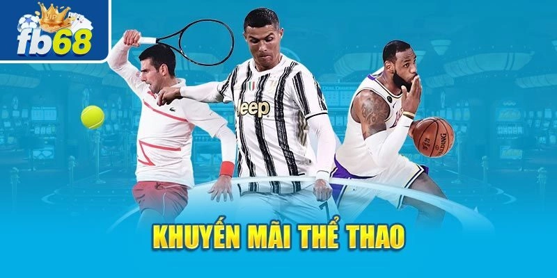 Khuyến Mãi Bảo Hiểm Thể Thao Casino Cực Hấp Dẫn Tại Fb68 2 Phần thưởng khuyến mãi bảo hiểm thể thao casino hấp dẫn