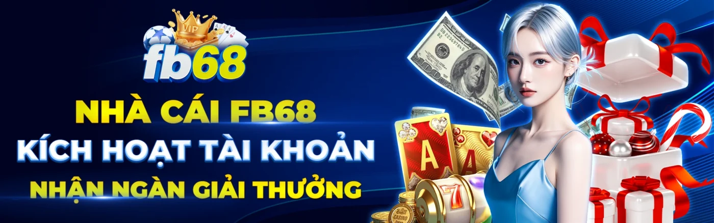 Trang chủ 198 nha cai fb68 kich hoat tai khoan nhan ngan giai thuong